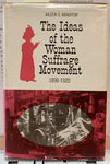 The Ideas of the Woman Suffrage Movement Book thumbnail