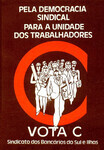 Vota C pela democracia sindical. thumbnail