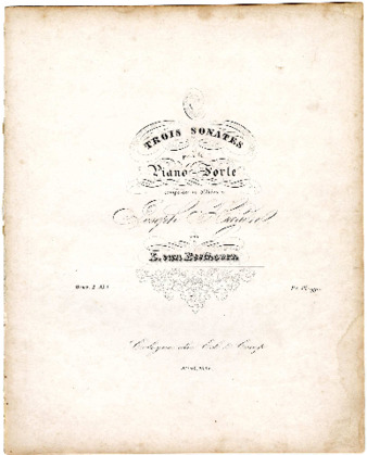 Trois Sonates pour le piano-forte. Oeuv. 2. No. 1 composées et dédiées à Joseph Haydn par L. van Beethoven. thumbnail