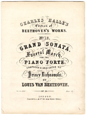 Grand sonata, with the funeral march : for the piano forte ... op. 26 composed & dedicated to Prince Lichnowski by Louis van Beethoven thumbnail