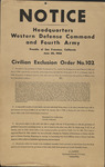 Broadside: "Notice: Civilian Exclusion Order No. 102," 1942 thumbnail
