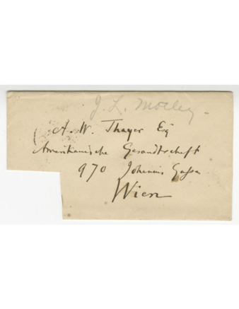Envelope addressed to A. W. Thayer in Vienna by J. L. Motley thumbnail