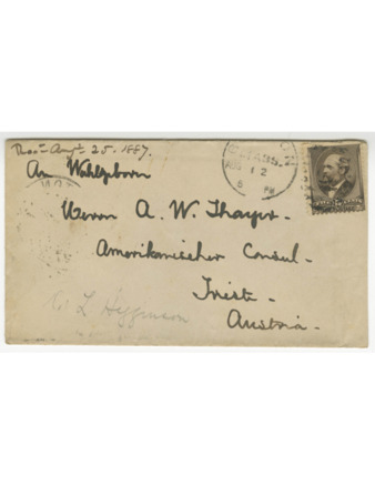 Envelope for letter sent to A. W. Thayer in Trieste from "C. L. Higginson" in Boston, dated 12 August 1887 thumbnail