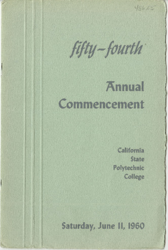 Fifty-Fourth Annual Commencement [program], California State Polytechnic College, Saturday, June 11, 1960 thumbnail