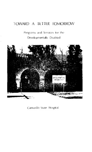Toward a Better Tomorrow: Programs and Services for the Developmentally Disabled thumbnail