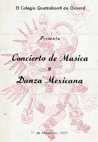 El Colegio Quetzalcoatl de Oxnard Presenta Concierto de Musica y Danza Mexicana thumbnail