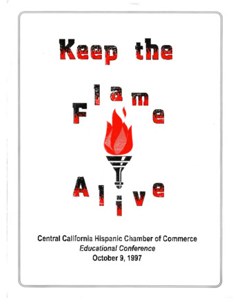 Keep the Flame Alive Central California Hispanic Chamber of Commerce Educational Conference thumbnail