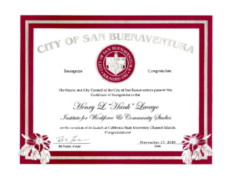 City of San Buenaventura Recognize and Congratulate: Henery L. "Hank" Lacayo Institute for Workforce & Community Studies thumbnail