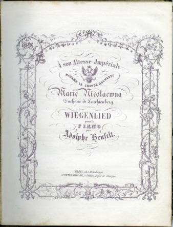 Wiegenlied pour le piano par Adolphe Henselt; À son altesse Impériale Madame la Grande Duchesse Marie Nicolaewna, Duchesse de Leuchtenberg thumbnail
