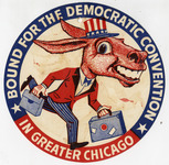 Bound for the Democratic Convention in Greater Chicago sticker thumbnail