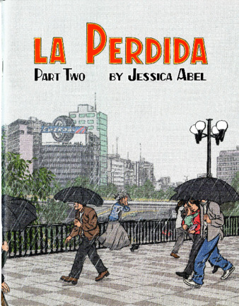La Perdida Part Two thumbnail