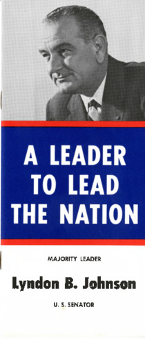 A Leader to Lead the Nation Majority Leader Lyndon B. Johnson U.S. Senator thumbnail