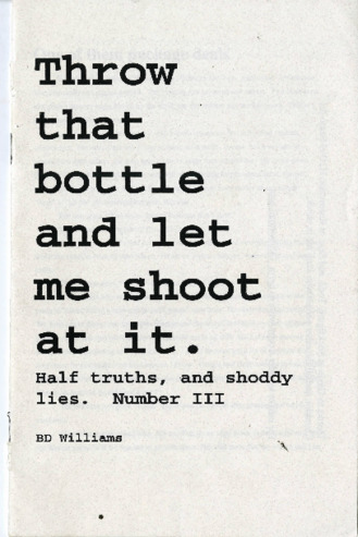 Throw That Bottle And Let Me Shoot At It #3 thumbnail
