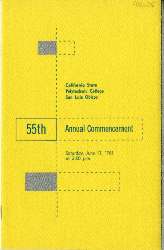 55th Annual Commencement [program], California State Polytechnic College San Luis Obispo, Saturday, June 17, 1961 thumbnail