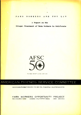A Report on the Illegal Treatment of Farm Workers in California 1967 thumbnail