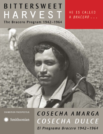 Bittersweet Harvest: The Bracero Program 1942-1964 Exhibition Prospectus thumbnail